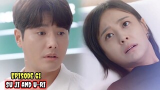 ENG/INDO]Su Ji dan U Ri||Episode 61||Preview||Ham Eun-Jung,Baek Sung-Hyun,Oh Hyun-Kyung