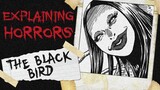 Explaining Horrors: The Black Bird (Junji Ito)