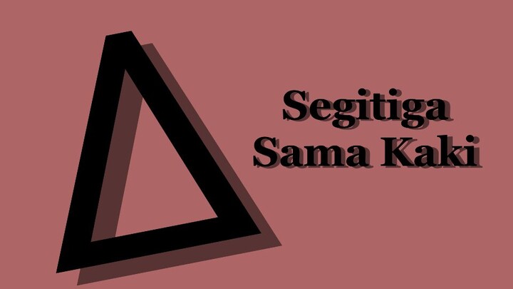 Segitiga Sama Kaki