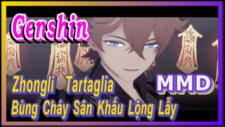 [Genshin, MMD] Zhongli, Tartaglia, Bùng Cháy Sân Khấu Lộng Lẫy