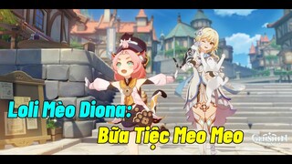 [Spoiler ] Hẹn Hò Cùng Loli Mèo Diona: Mèo Đúng Là Một... Sinh Vật Khó Đoán | Genshin Impact