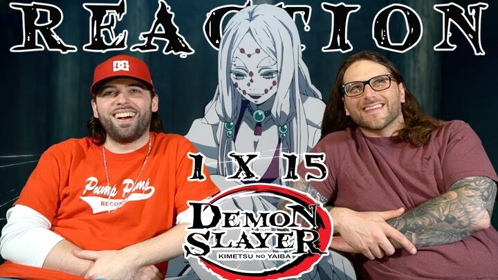 Demon Slayer 1x15 REACTION!! "Mount Natagumo" | FIRST TIME WATCHING!!