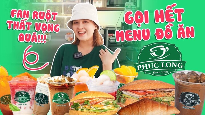 Gọi hết menu đồ ăn Phúc Long: Fan ruột cảm thấy thất vọng !?!