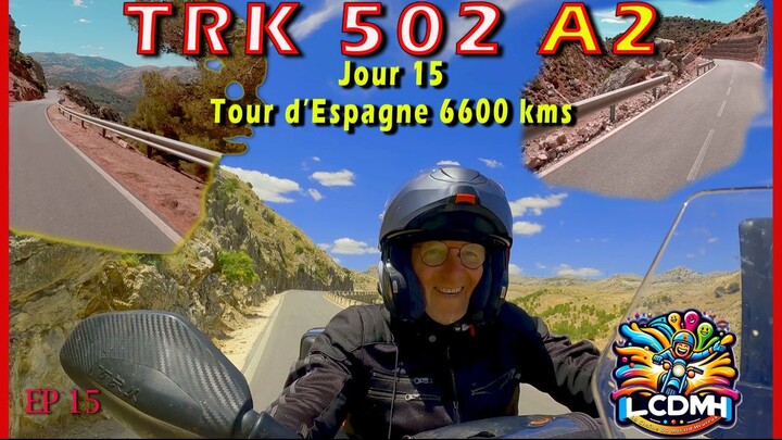 Road Trip Moto Espagne 2024 en TRK 502