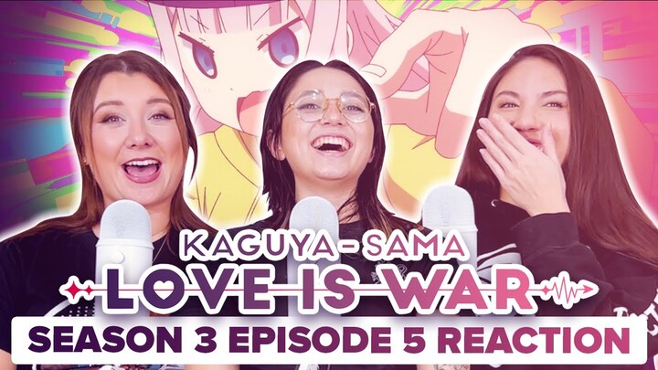 Kaguya-Sama: Love is War - Reaction - S3E5 - Chika Fujiwara Wants to Beat a Rhythm...