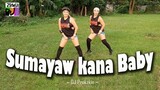 SUMAYAW KANA BABY | DJ PROKZKIE | BUDOTS DANCE | ZUMBA MITCHPH | ZGROOVERS Dance Fitness