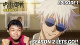 MANG GOJO KEMBALI! | Jujutsu Kaisen S2 Episode 1 REACTION INDO