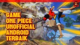 Rekomendasi Game One Piece Android Terbaik