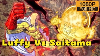 【 One Punch Man x One Piece】Luffy Vs Saitama| Fan Anime