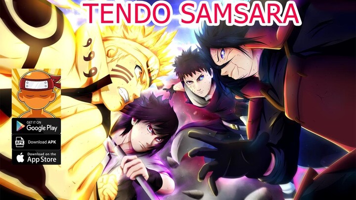 Tendo Samsara Gameplay - Naruto Idle RPG Android iOS APK