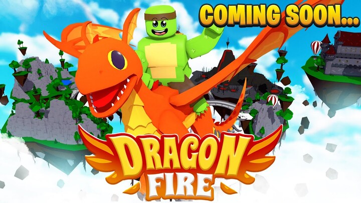 DRAGONFIRE ROBLOX GAME! - COMING SOON