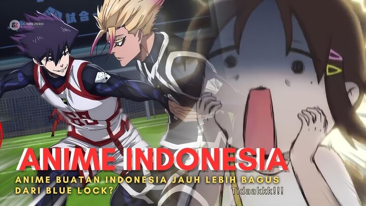 Anime Buatan Indonesia VS Blue Lock Season 2 !! 😲🤣