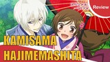 [รีวิวอนิเมะ] Kamisama hajimemashita จิ้งจอกเย็นชากับสาวซ่าเทพจำเป็น