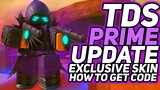 TDS PRIME UPDATE - NEW EXCLUSIVE SKIN & How To Get Code