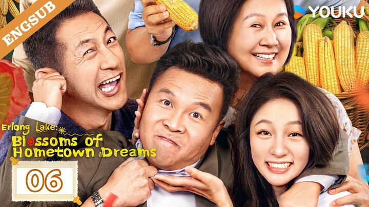 【ENG SUB】Erlong Lake: Blossoms of Hometown Dreams EP06 | Zhang Hao / Zhu Lilan | YOUKU