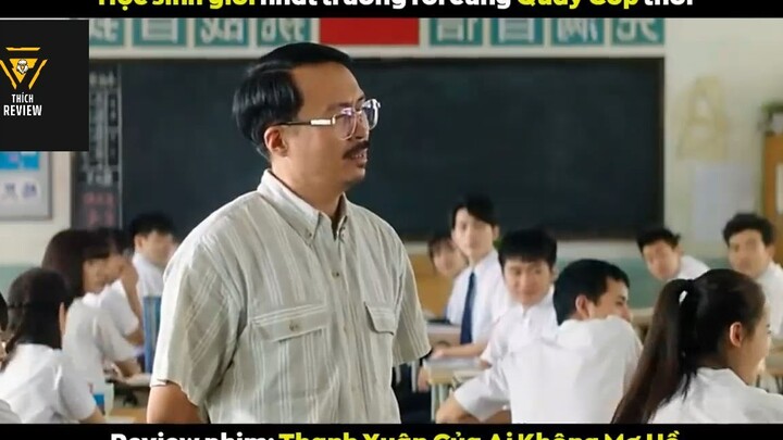 Thanh xuân của ai không mơ hồ (p1) #phimcuocsong
