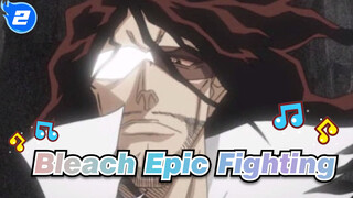 [Bleach] All Is Iconic / Epic Fighting (1)_2