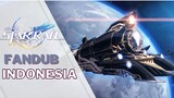 HSR FANDUB INDO I GAMEPLAY BAHASA INDONESIA
