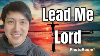 【ピアノカバー】 Lead Me Lord (with Lyrics) -Arnel Depano-PPIA Piano Covers