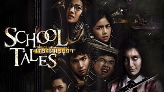 School Tales (Tagalog Dubbed)