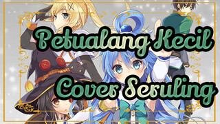 Rekomendasi Lagu Anime - Petualang Kecil (Cover Seruling)