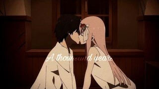 Zero two x hiro II A thounsand years [AMV]