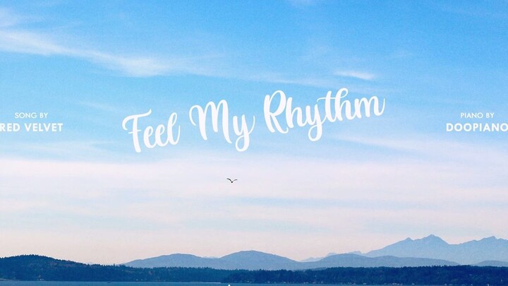 Red Velvet - Pertunjukan piano Feel My Rhythm