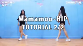 [Dance Tutorial] MAMAMOO - HIP Mirrored Tutorial Part 2/2 by ChunActive