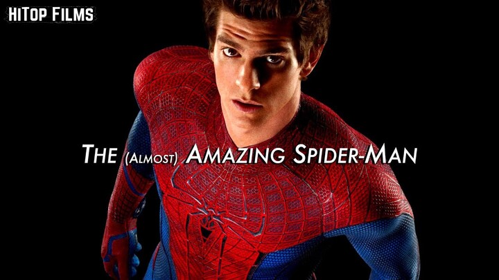 The (ALMOST) Amazing Spider-Man