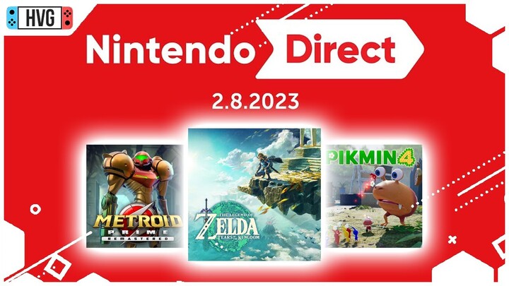 Tóm tắt sự kiện Nintendo Direct 08.02.2023 | Zelda Tears of the Kingdom tung trailer mới siêu đỉnh!