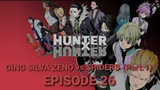 🔴HUNTER x HUNTER: DC (Episode.26) Ging & Silva.Zeno vs Spiders | Part.1 Heavens Arena 📺