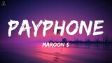 PAYPHONE - Maroon 5 ft Wiz Khalifa [ Full Song & Lyrics ] HD