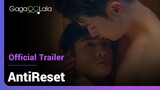 AntiReset | Official Trailer | What happens when a robot falls in love with his owner?