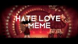 Hate Love Meme. [FnaF] [ft. William Afton & Elizabeth Afton] [Gacha Club]