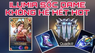 ILUMIA SỐC DAME | Ko lên SÁCH cho Lorion, Ilumia lấy QUARADKILL dễ vậy sao ? | Top 1 Ilumia