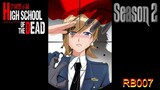 Highschool Dead Season 2 Come  Highschool Dead Anime Watch