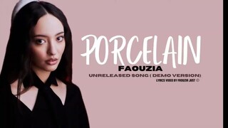 Porcelain - Faouzia ( Short Version) | Lyrics Video By Faouzia Just