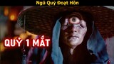 [Review Phim] Ngũ Quỷ Đoạt Hồn - 5 Quỷ chỉ nhìn bằng 1 con mắt | Tóm Tắt Phim Cố Trang | Netflix