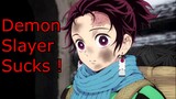 Demon Slayer Anime Sucks - Kimetsu No Yaiba Sucks - Boring, Generic, Overhyped,