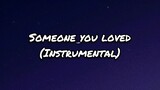 Lewis Capaldi - Someone You Loved(Instrumental)