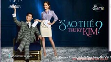 Sao Thế Thư Ký Kim HTV2 (2019) Tập 2