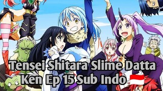 Tensei Shitara Slime Datta Ken Ss1 Ep15 Sub Indo 🇮🇩