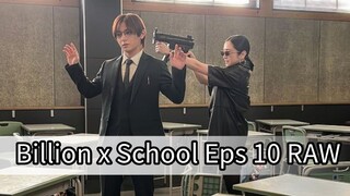 Billion x School Eps 10 RAW