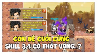 Ngọc Rồng Online - Màn Mở Skill 3,4 Con Đệ Cuối Cùng Của MtXauZai !