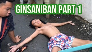 GINSANIBAN PART 1 ll Dodoys Vlog