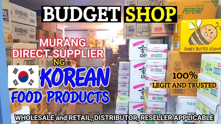MURANG SUPPLIER NG KOREAN FOOD PRODUCTS | IDOL RAFFY K-MART | LEGIT K-FOODS SUPPLIER SA BULACAN