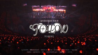 [PREVIEW] SEVENTEEN TOUR [FOLLOW] TO SEOUL SPOT #1