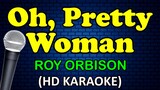 KARAOKE - OH PRETTY WOMAN  Roy Orbison HD Karaoke_1080p