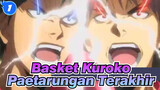 Basket Kuroko|【AMV】Keren！Adegan seru yang membuat darah orang mendidih！_1