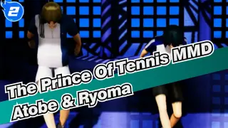 [The Prince Of Tennis MMD] Atobe & Ryoma's Rather Be_2